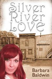 bokomslag Silver River Love