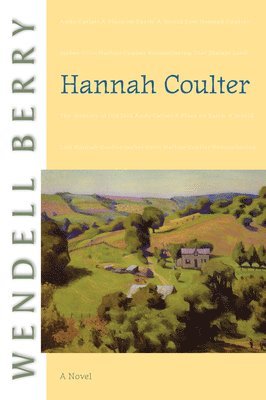Wendell Berry - Hannah Coulter, Häftad