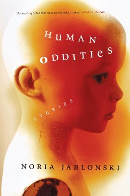 bokomslag Human Oddities: Stories