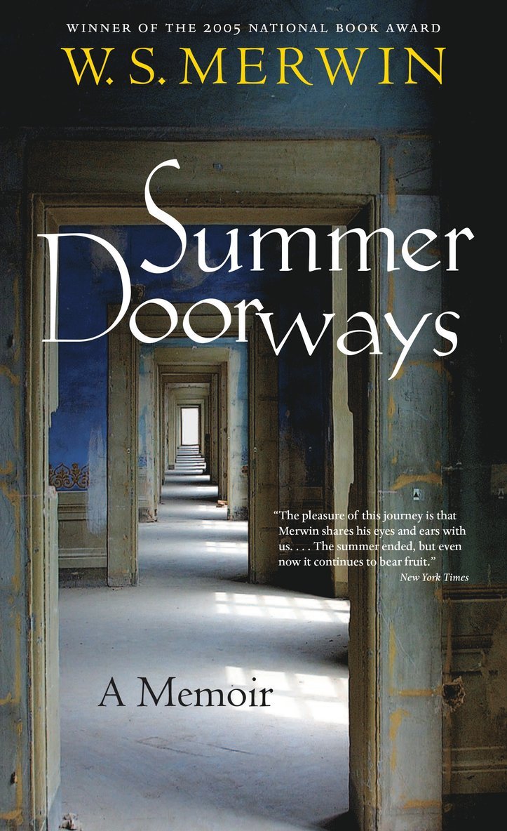 W. S. Merwin - Summer Doorways, Häftad