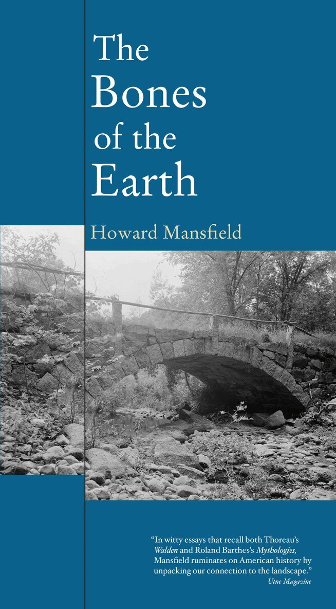 Howard Mansfield - Bones of the Earth, Häftad. Tillgänglighet: Lägg i varukorg