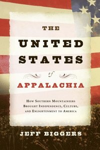 bokomslag The United States of Appalachia