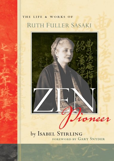Isabel Stirling, Gary Snyder - Zen Pioneer, Häftad
