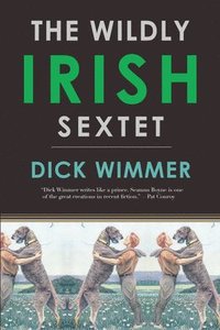 bokomslag Wildly Irish Sextet