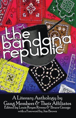 Louis Reyes Rivera, Bruce George, Louis Reyes Rivera, Bruce George - Bandana Republic, Häftad