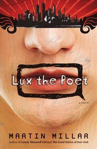 bokomslag Lux the Poet