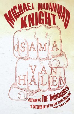 Michael Muhammad Knight - Osama Van Halen, Häftad