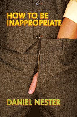 How to be Inappropriate 1