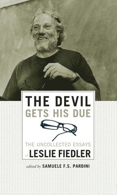 Leslie Fiedler, Samuele F. S. Pardini - Devil Gets His Due, Häftad