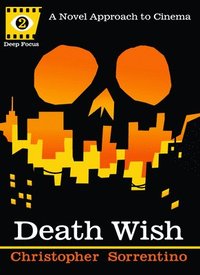 bokomslag Death Wish (Deep Focus)