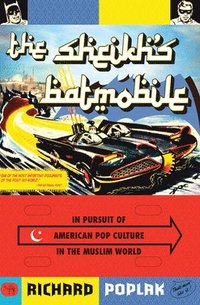 bokomslag The Sheikh's Batmobile