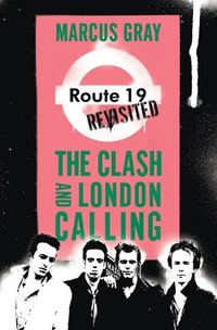 bokomslag Route 19 Revisited