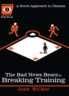 bokomslag The Bad News Bears in Breaking Training