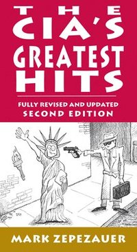 bokomslag CIA's Greatest Hits