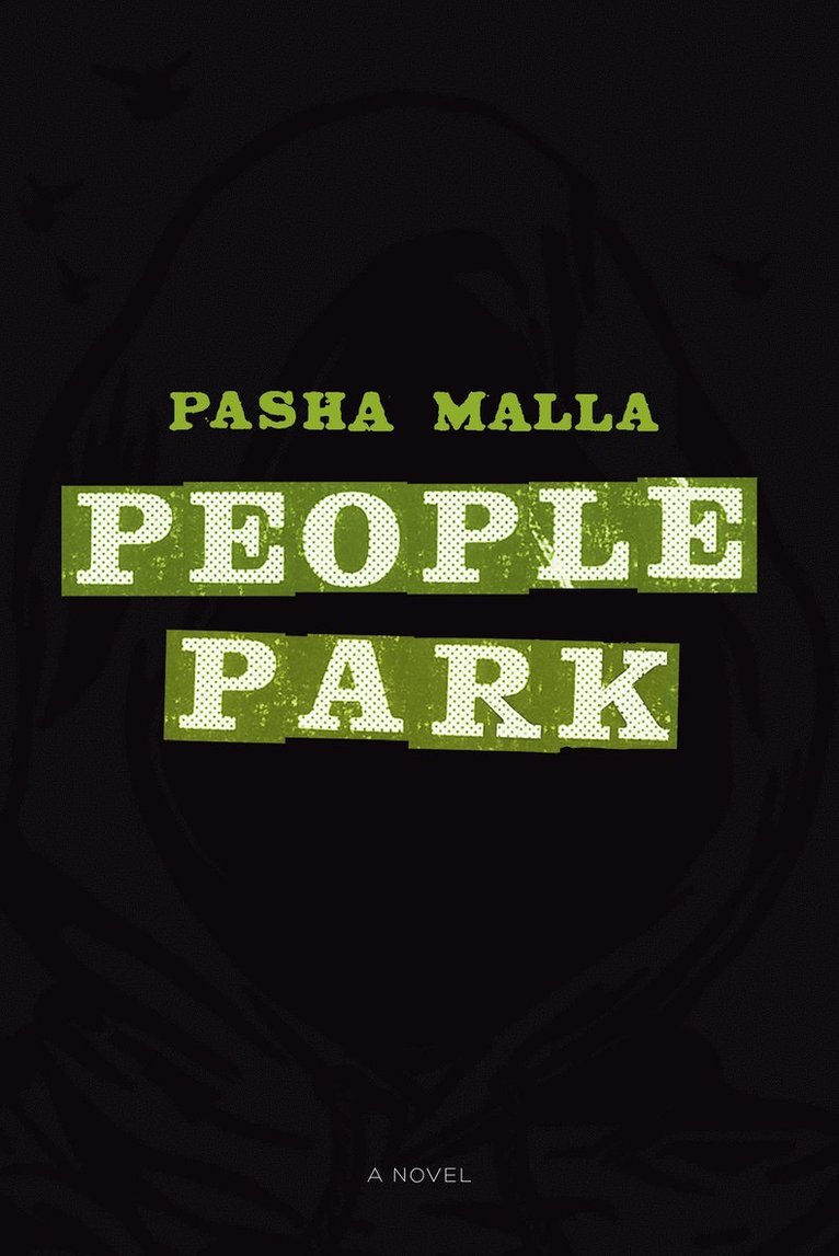 Pasha Malla - People Park, Häftad
