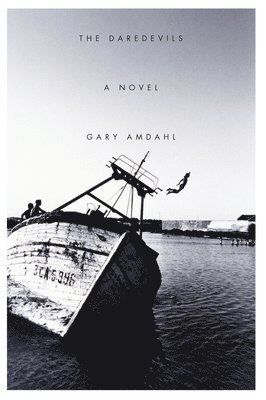 Gary Amdahl - Daredevils, Häftad. Tillgänglighet: Lägg i varukorg