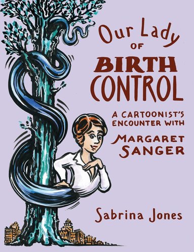 Sabrina Jones - Our Lady of Birth Control, Häftad