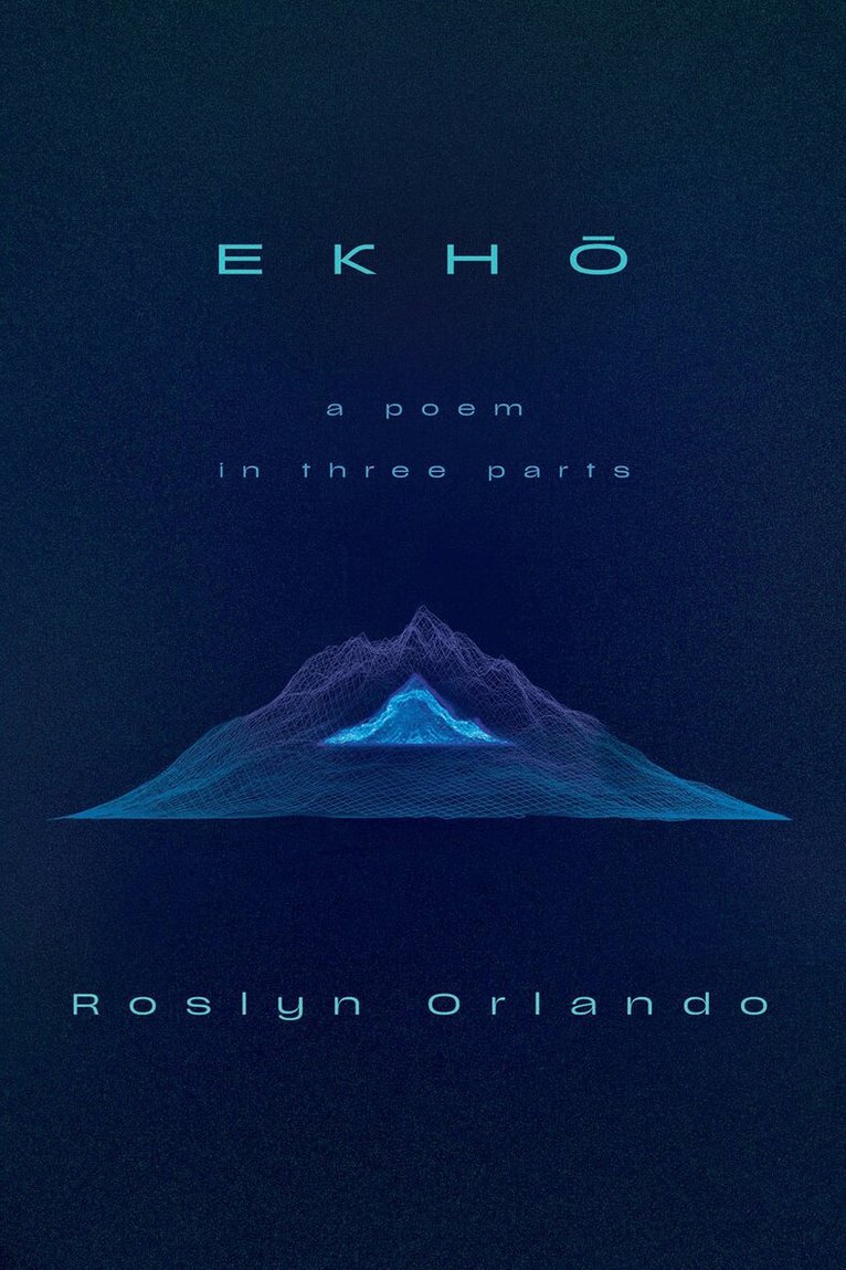 Roslyn Orlando - EKHO, Häftad. Tillgänglighet: Lägg i varukorg