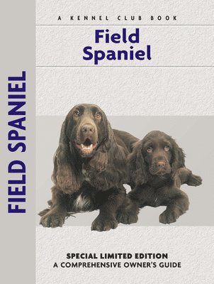 Becki Jo Hirschy - Field Spaniel, Inbunden