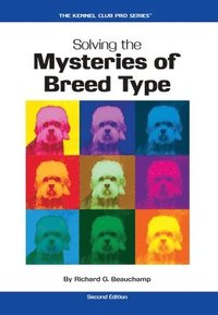 bokomslag Solving the Mysteries of Breed Type