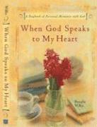 bokomslag When God Speaks to Your Heart: A Daybook of Personal Moments with God