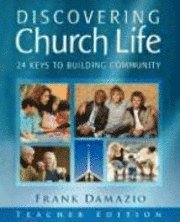 bokomslag Discovering Church Life - Teacher Edition