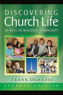 bokomslag Discovering Church Life Teacher Edition: 24 Keys to Building Community