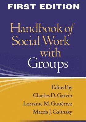 bokomslag Handbook of Social Work with Groups, First Edition