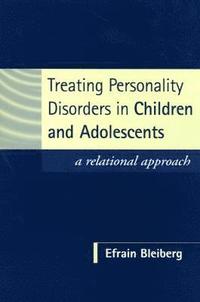 bokomslag Treating Personality Disorders in Children and Adolescents