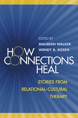 How Connections Heal 1