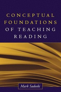 bokomslag Conceptual Foundations of Teaching Reading
