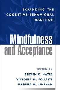 bokomslag Mindfulness and Acceptance