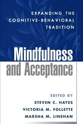 Mindfulness and Acceptance 1