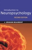 bokomslag Introduction to Neuropsychology, Second Edition