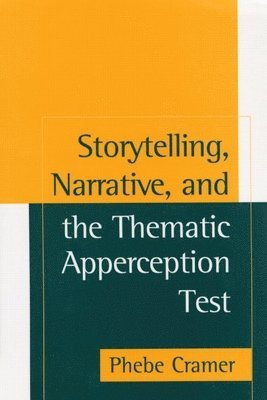 bokomslag Storytelling, Narrative, and the Thematic Apperception Test