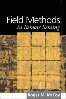 bokomslag Field Methods in Remote Sensing