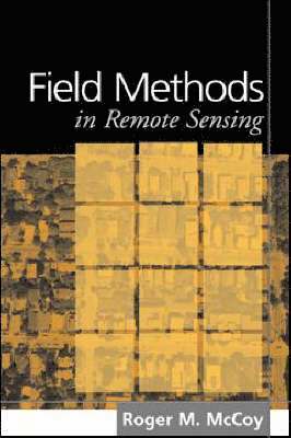 bokomslag Field Methods in Remote Sensing