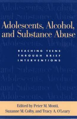 bokomslag Adolescents, Alcohol, and Substance Abuse