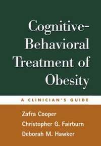 bokomslag Cognitive-Behavioral Treatment of Obesity