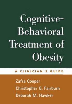 bokomslag Cognitive-Behavioral Treatment of Obesity
