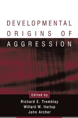 Developmental Origins of Aggression 1