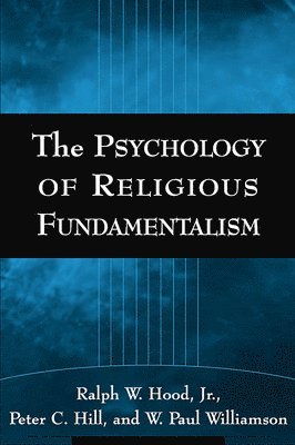 bokomslag The Psychology of Religious Fundamentalism