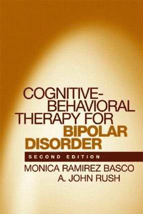 Cognitive-Behavioral Therapy for Bipolar Disorder, Second Edition 1