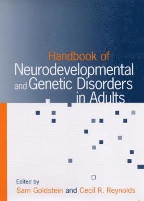Handbook of Neurodevelopmental and Genetic Disorders in Adults 1