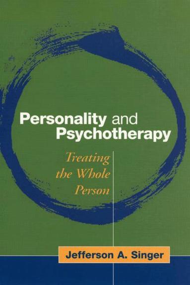 Jefferson A. Singer - Personality and Psychotherapy, Inbunden