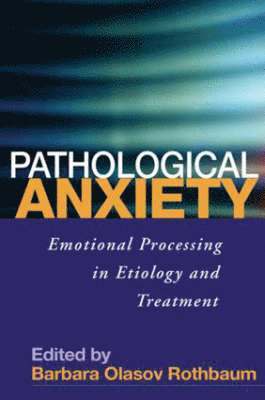 bokomslag Pathological Anxiety