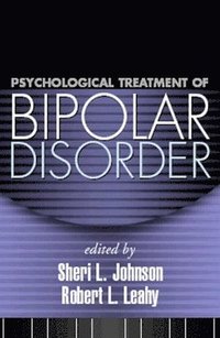 bokomslag Psychological Treatment of Bipolar Disorder