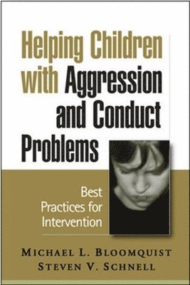 bokomslag Helping Children with Aggression and Conduct Problems