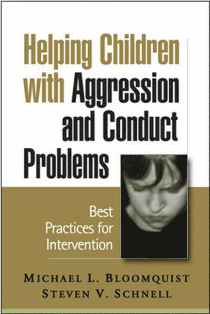 Helping Children with Aggression and Conduct Problems