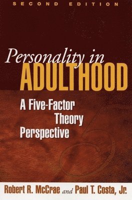 Personality in Adulthood, Second Edition 1